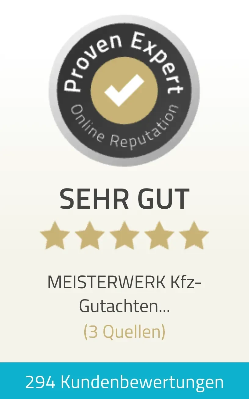 Proven Expert Online Reputation - Sehr Gut - 294 Kundenbewertungen - MEISTERWERK Kfz-Gutachten